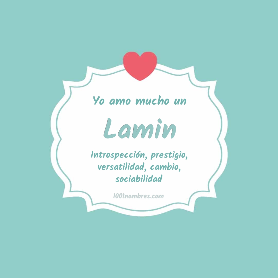 Yo amo mucho Lamin Yo amo mucho Lamin