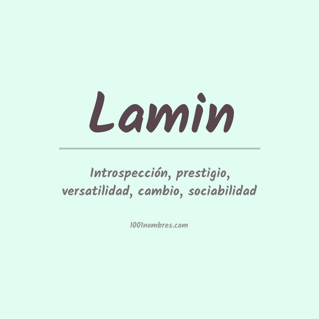 Significado del nombre Lamin Significado del nombre Lamin