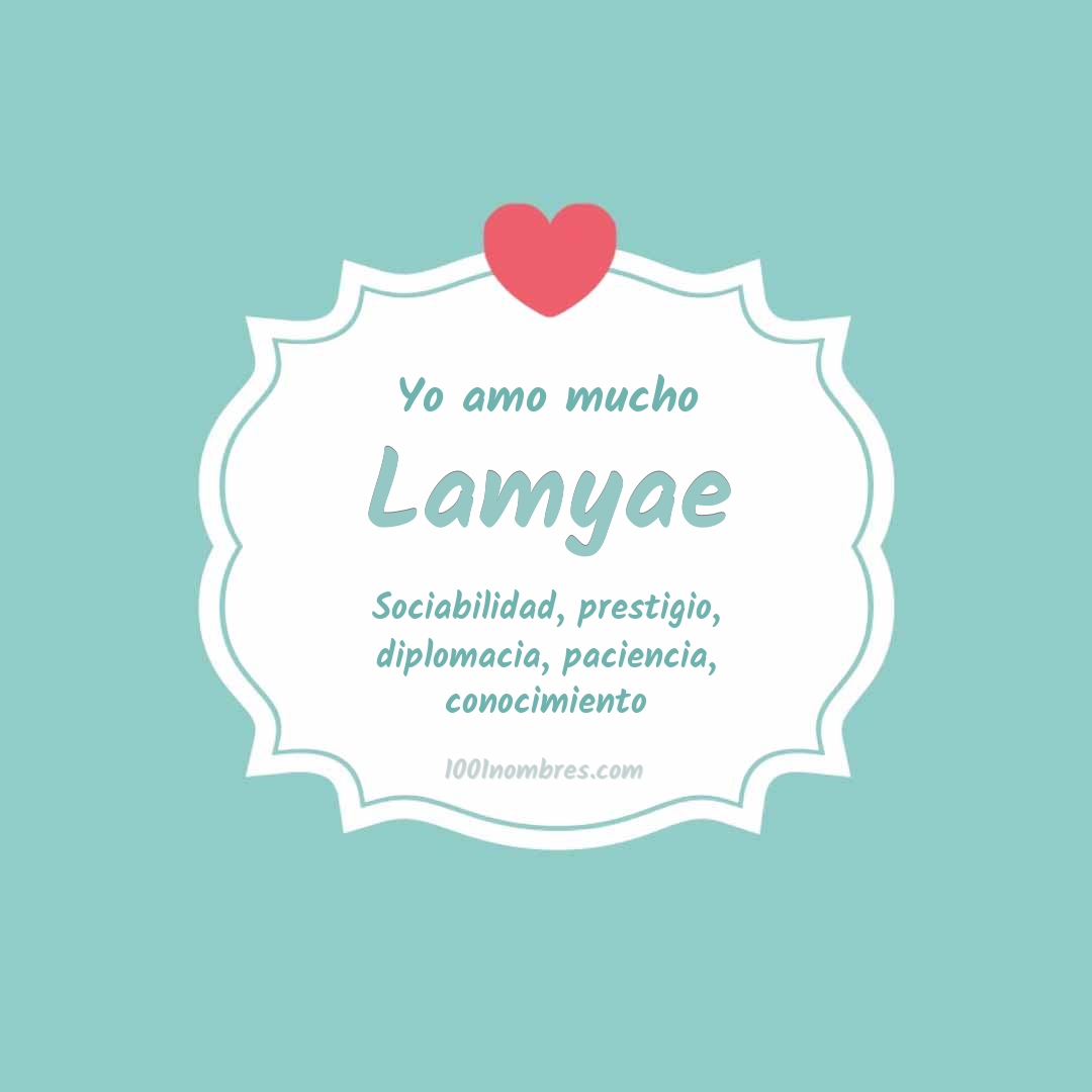 Yo amo mucho Lamyae