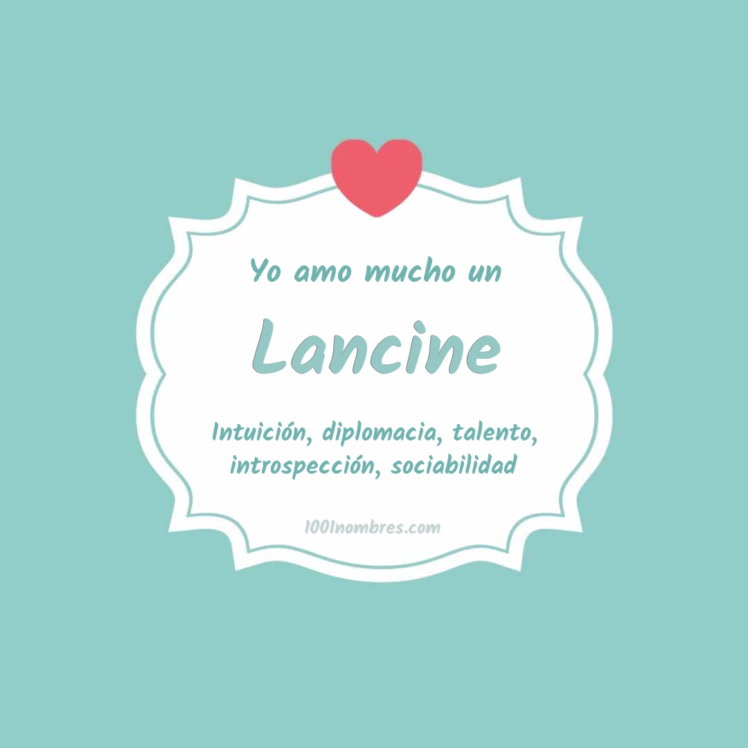 Yo amo mucho Lancine Yo amo mucho Lancine