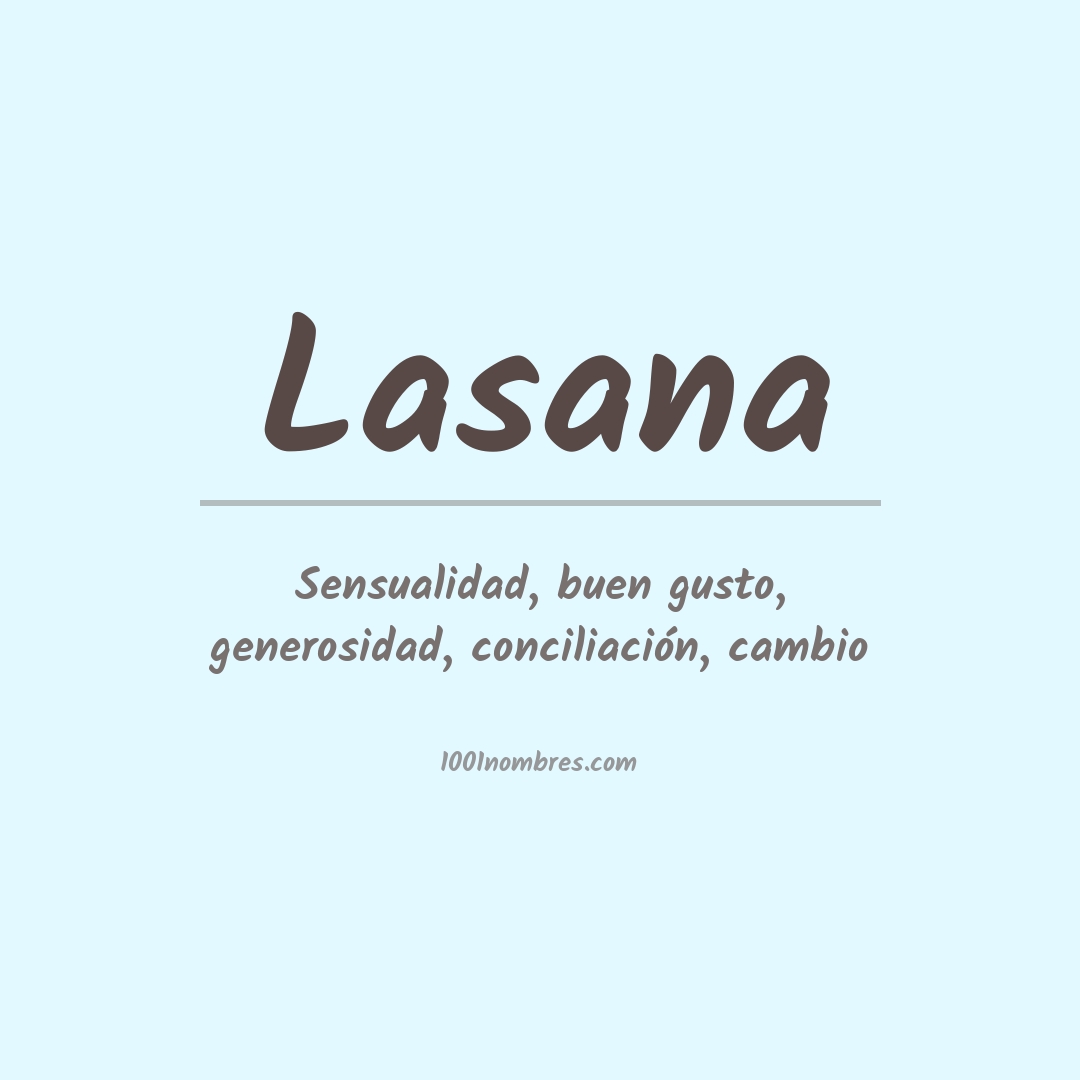 Significado del nombre Lasana