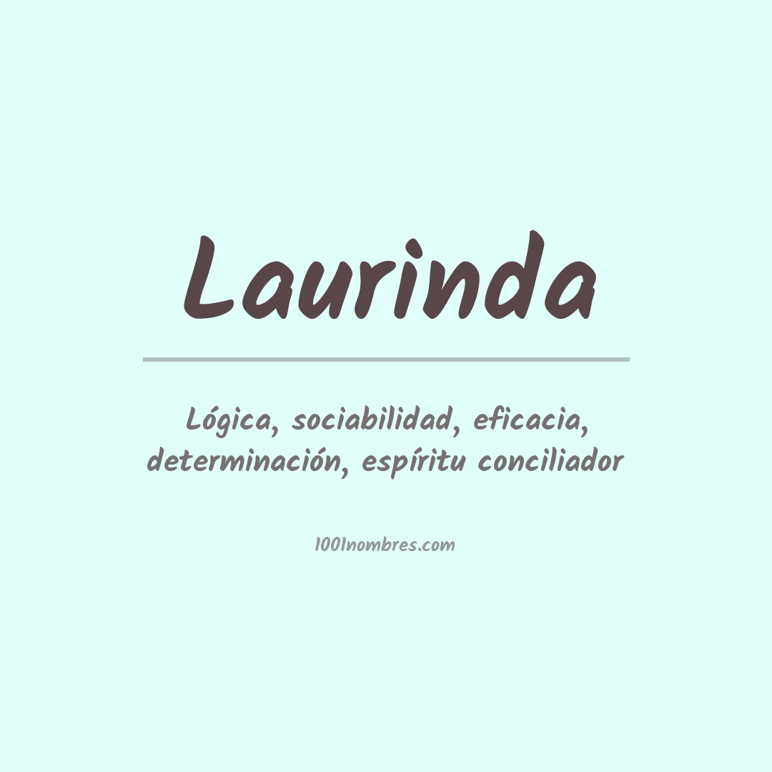Significado del nombre Laurinda