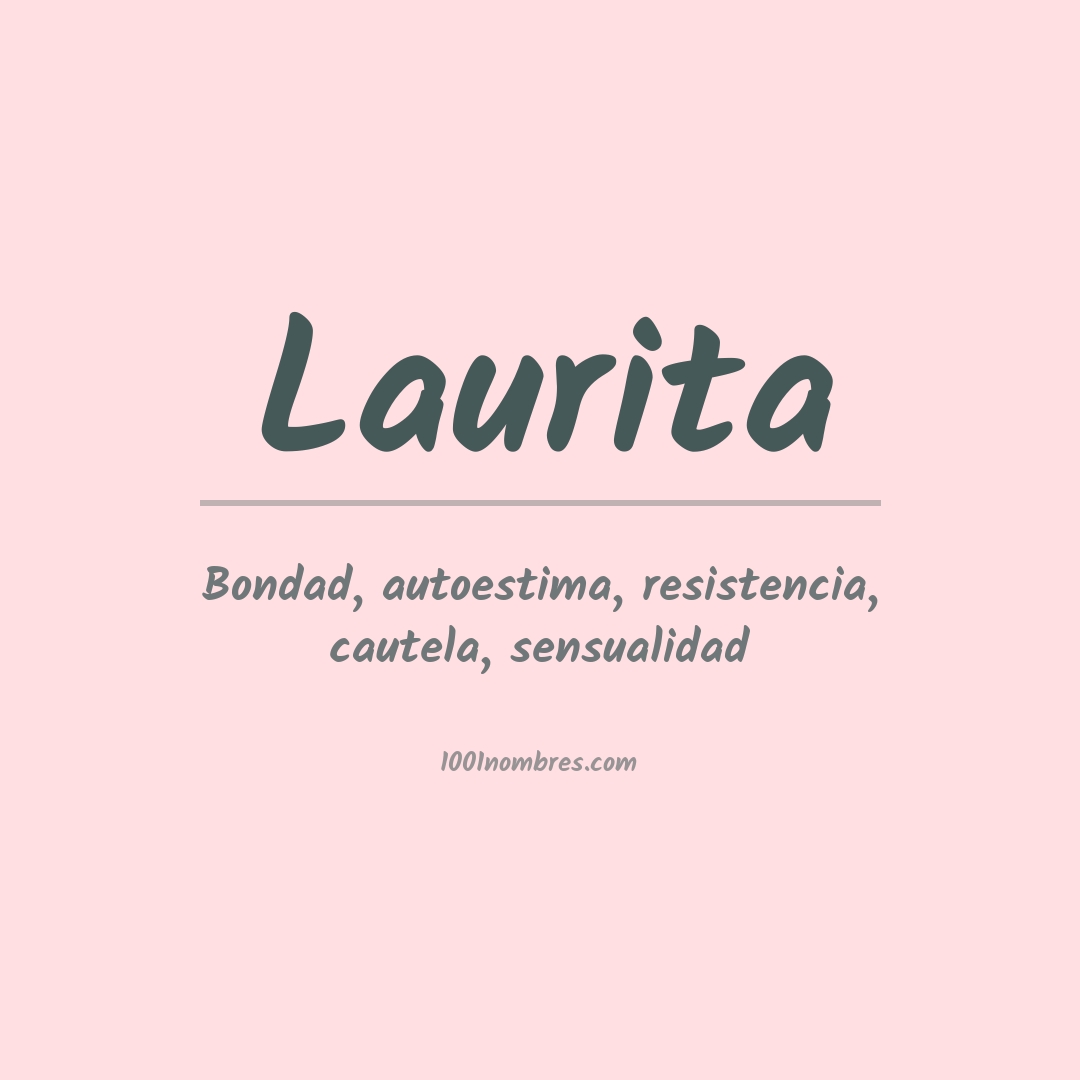 Significado del nombre Laurita