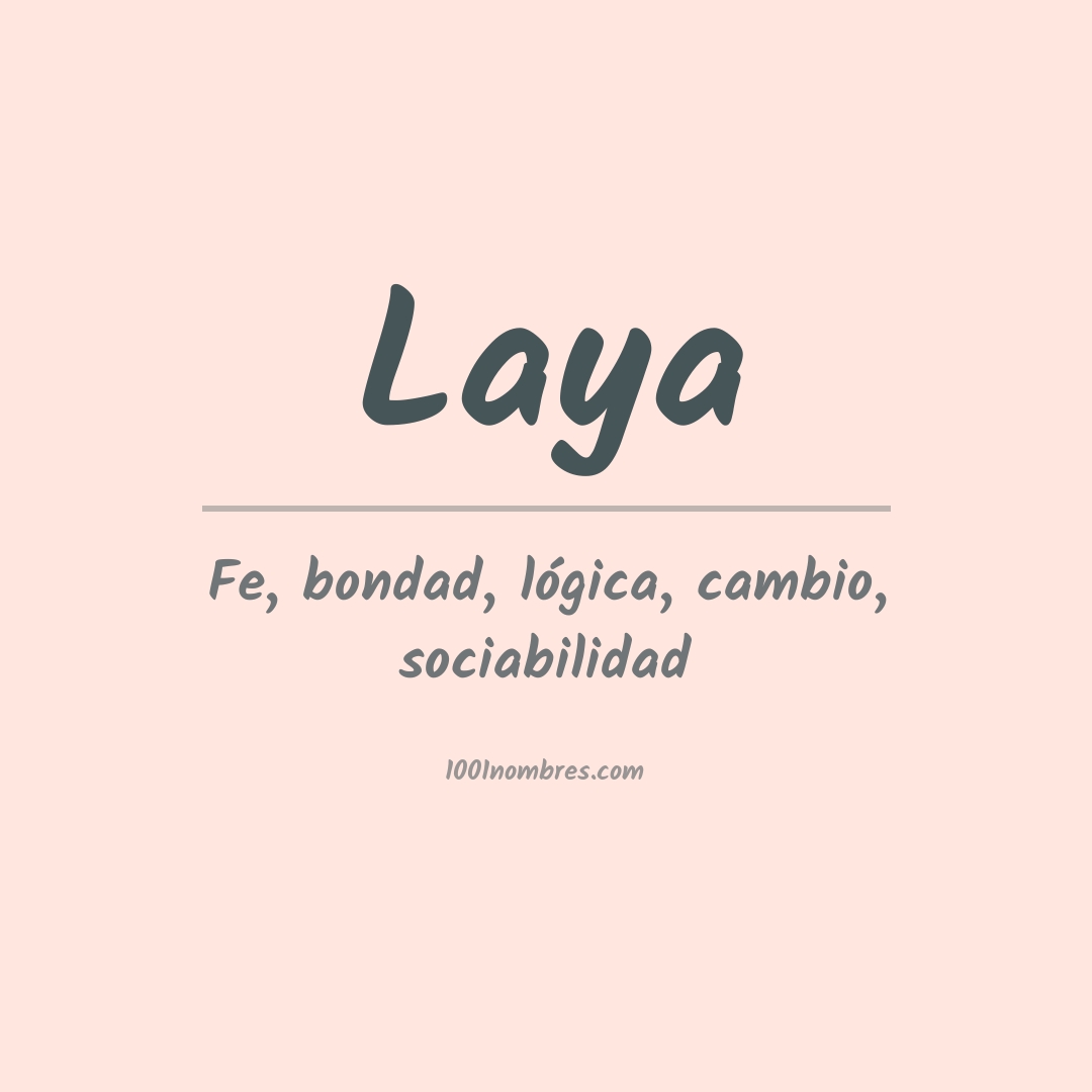 Significado del nombre Laya