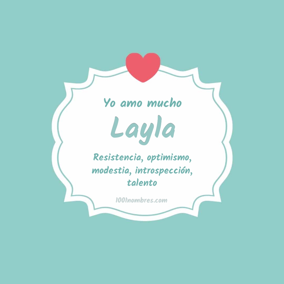 Yo amo mucho Layla