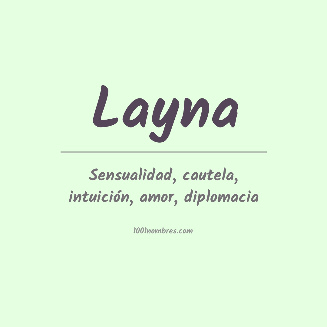 Significado del nombre Layna