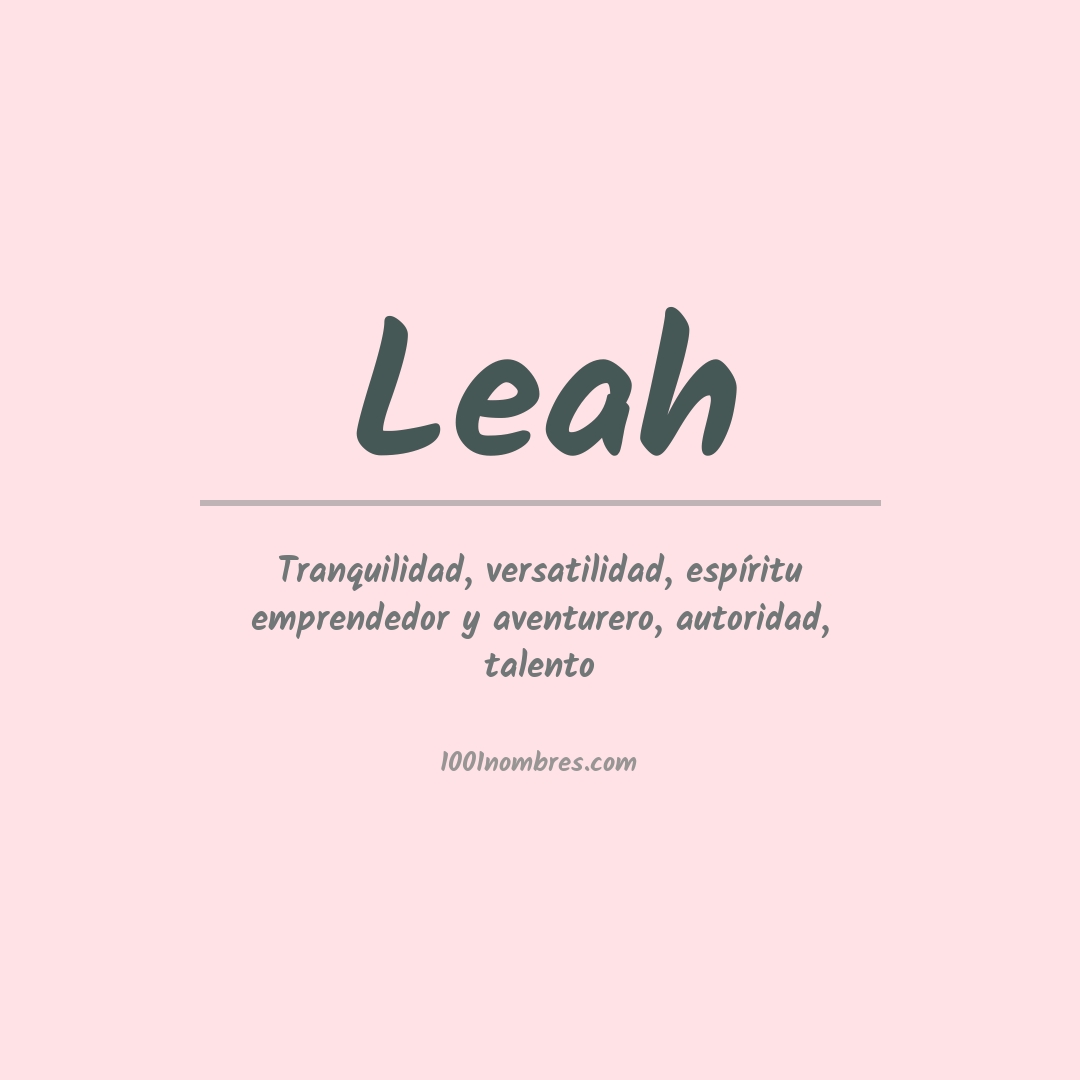 Significado del nombre Leah