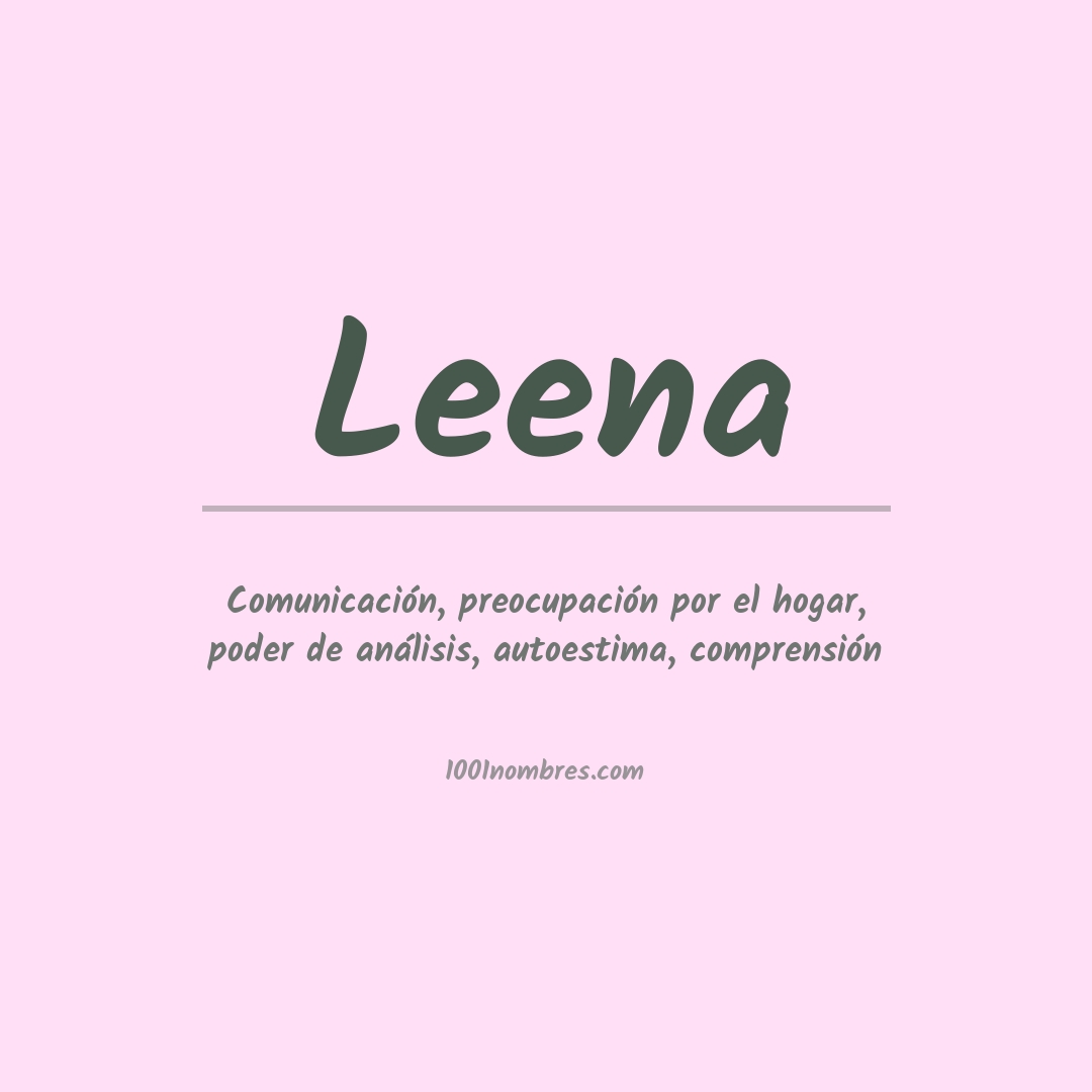 Significado del nombre Leena Significado del nombre Leena