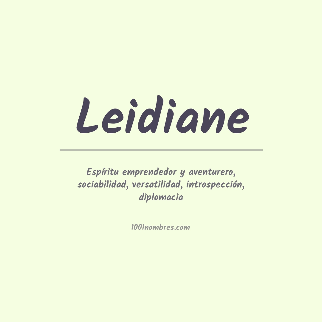 Significado del nombre Leidiane