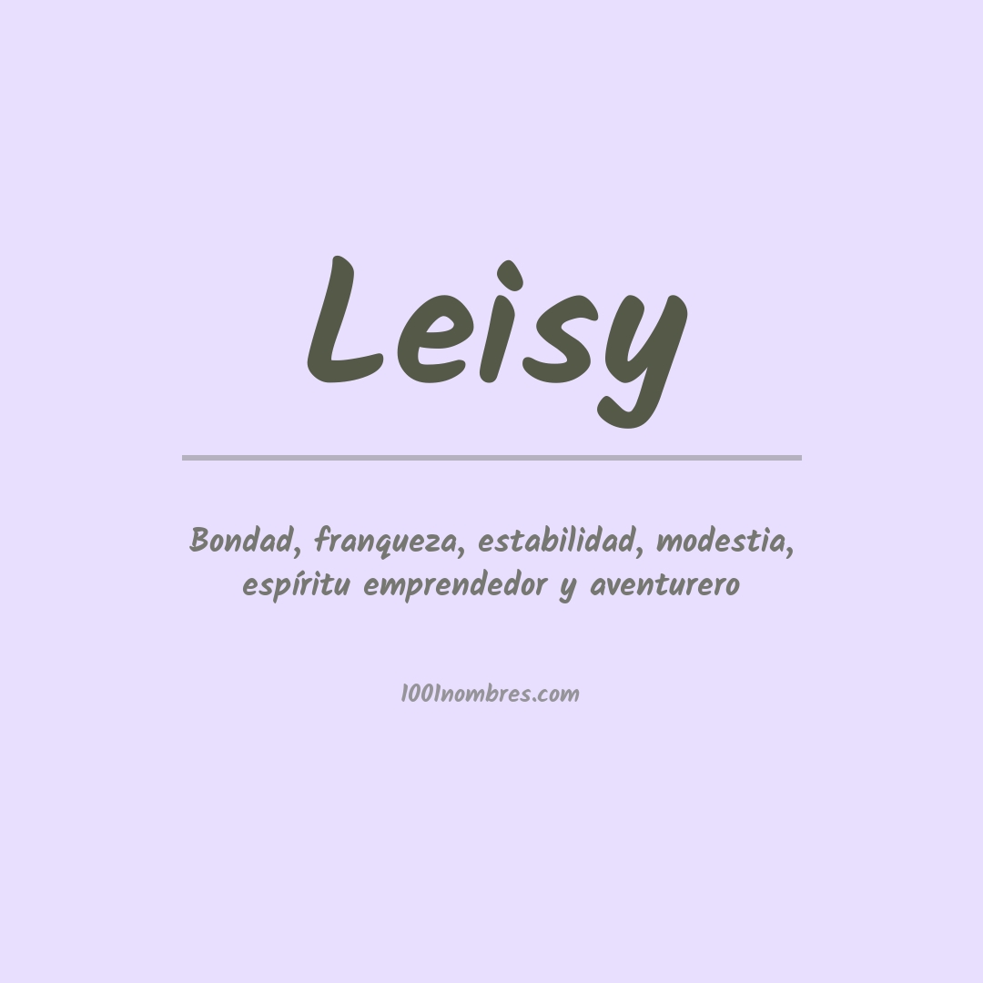 Significado del nombre Leisy