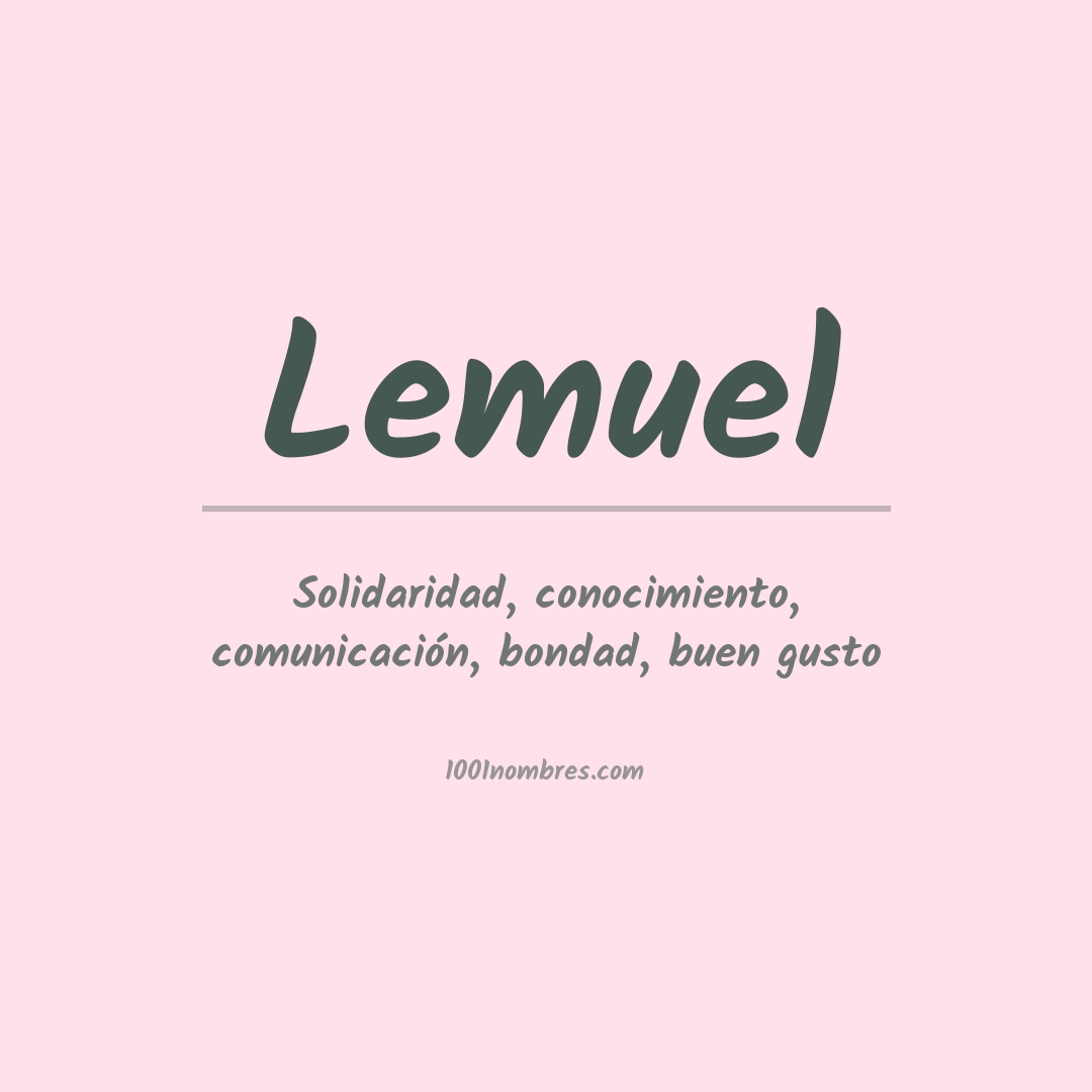 Significado del nombre Lemuel