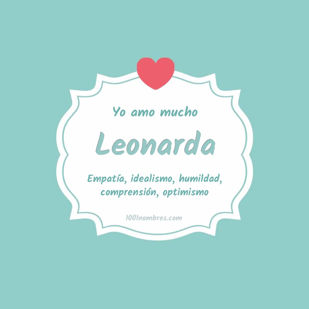 Yo amo mucho Leonarda Yo amo mucho Leonarda