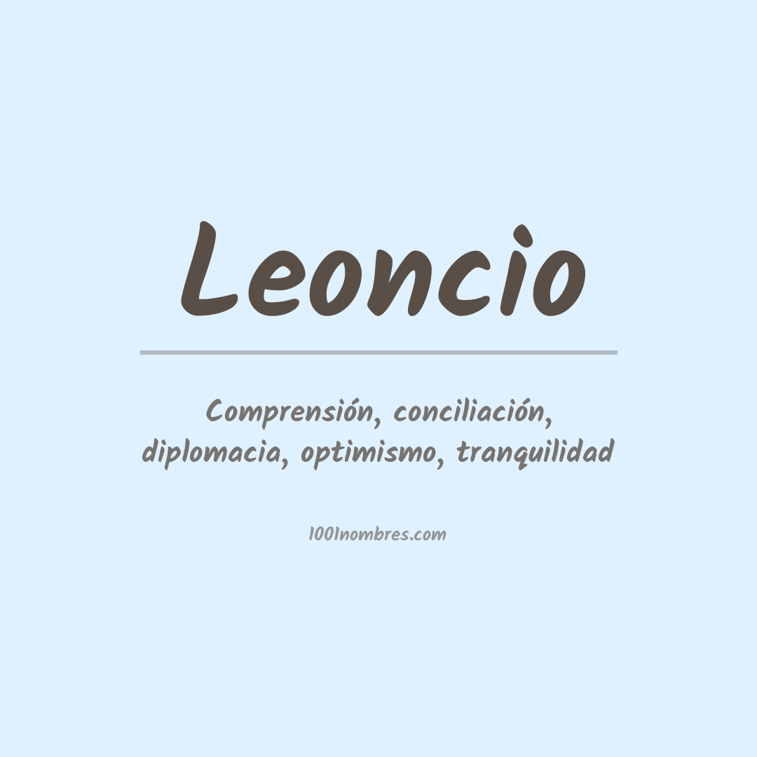 Significado del nombre Leoncio