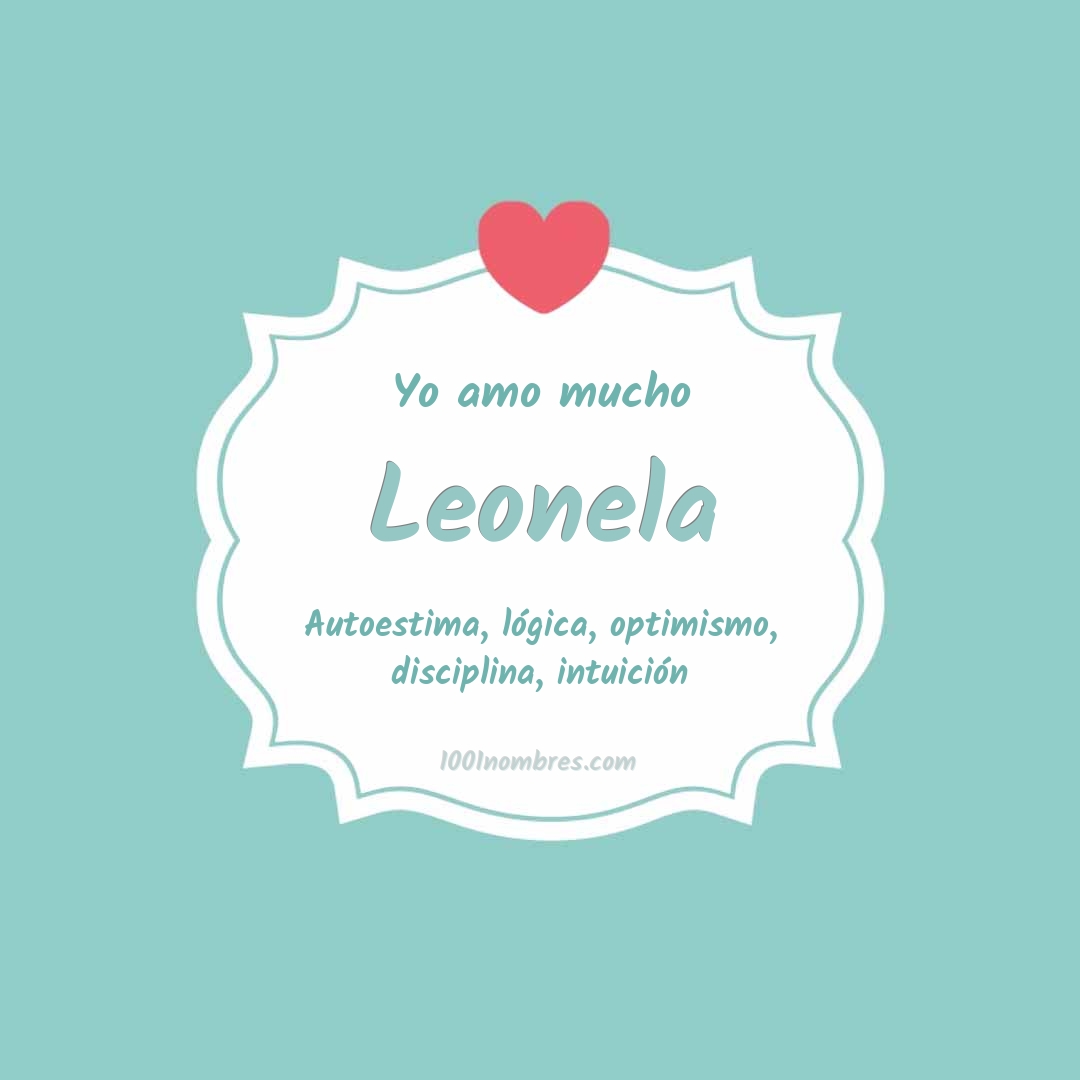 Yo amo mucho Leonela Yo amo mucho Leonela