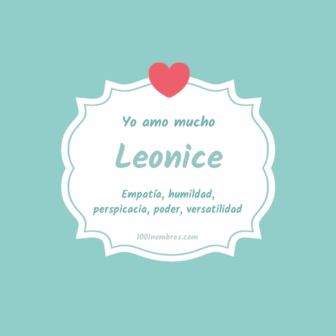 Yo amo mucho Leonice Yo amo mucho Leonice