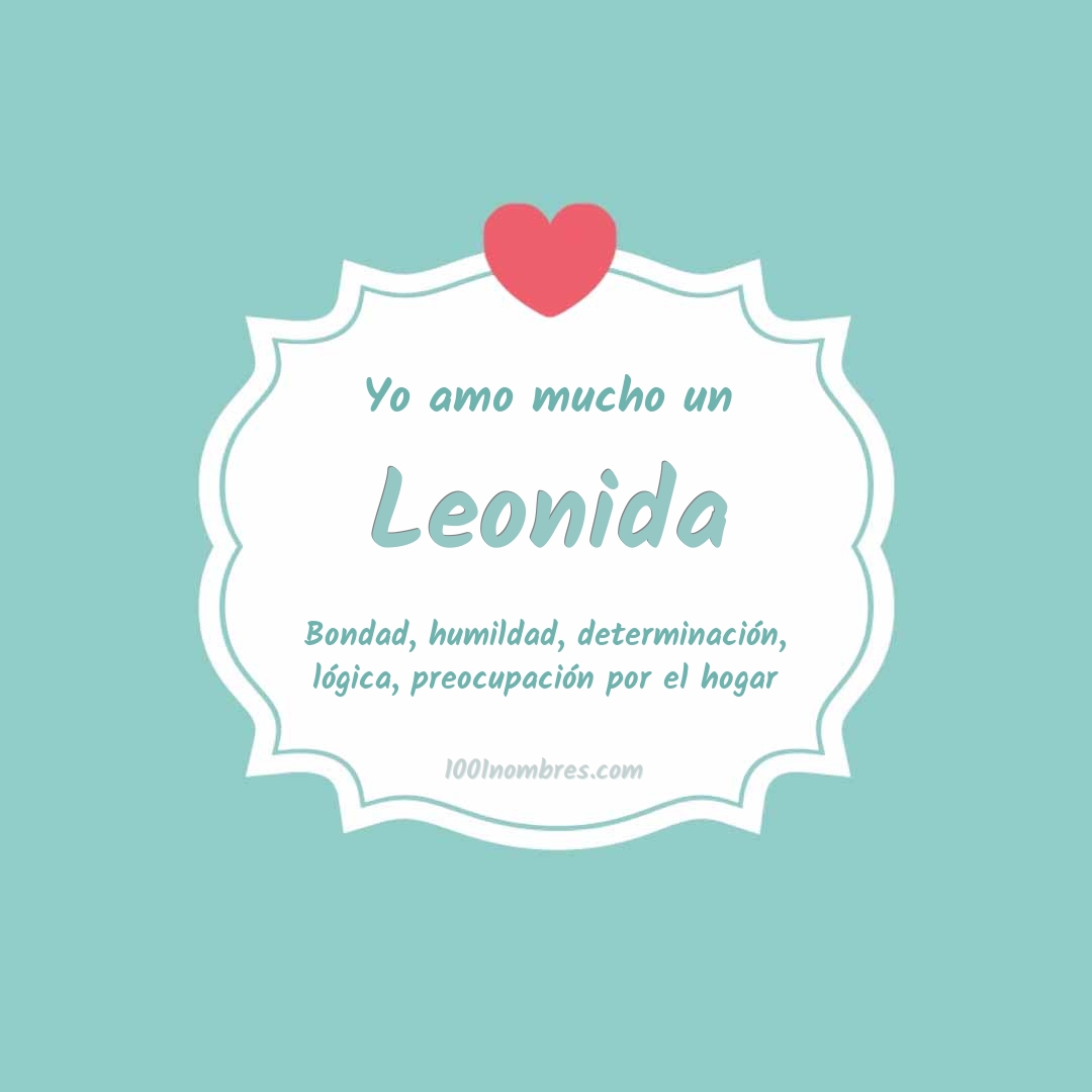 Yo amo mucho Leonida Yo amo mucho Leonida
