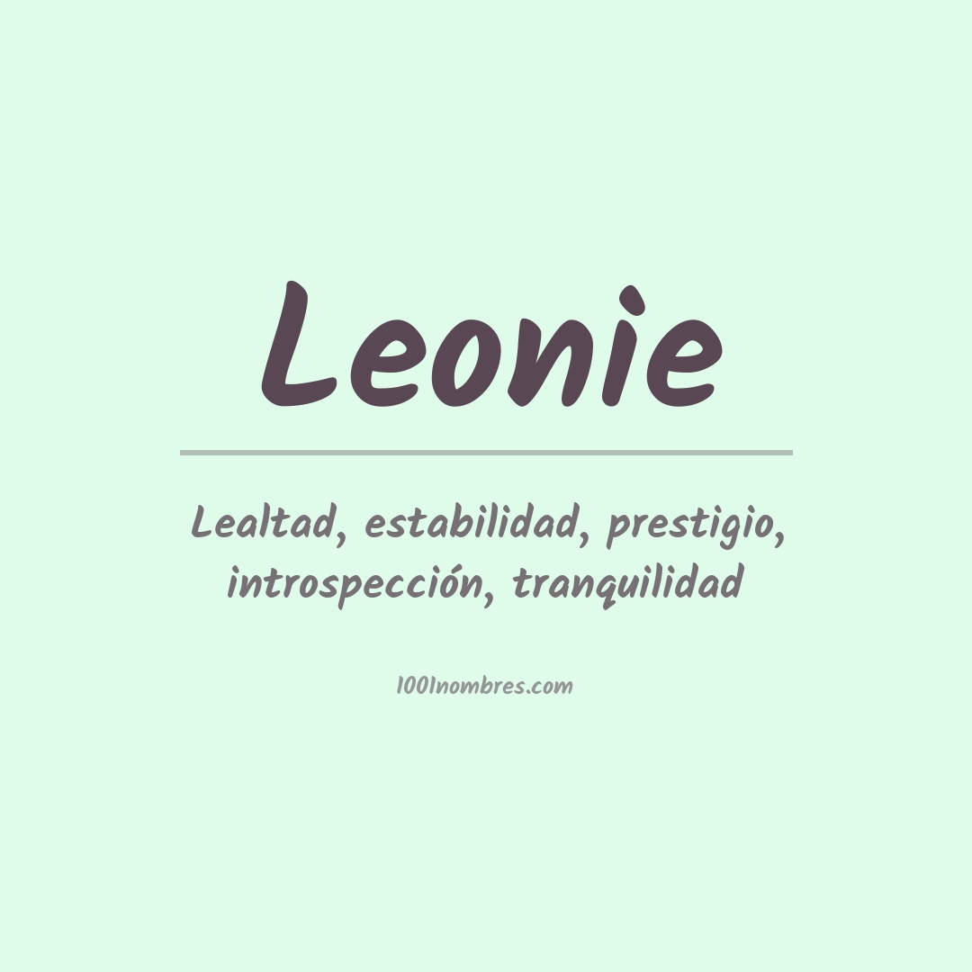 Significado del nombre Leonie