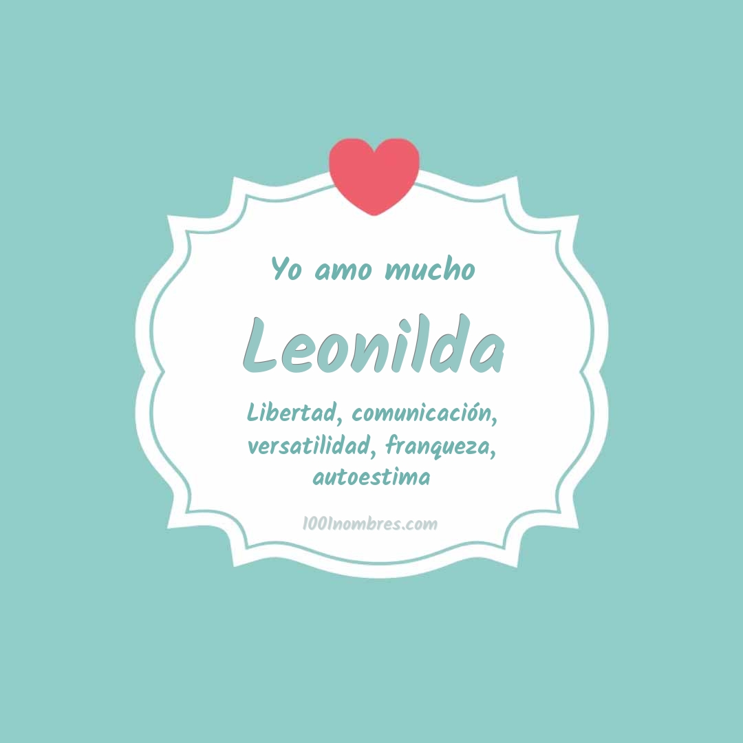 Yo amo mucho Leonilda