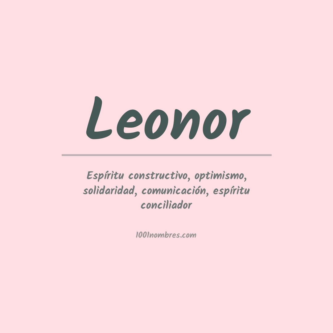 Significado del nombre Leonor