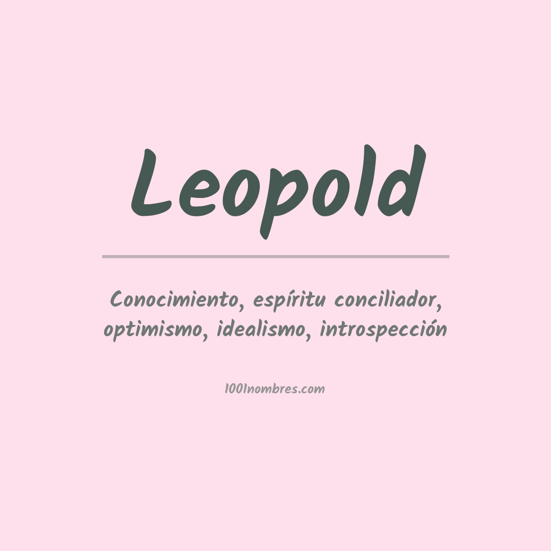 Significado del nombre Leopold