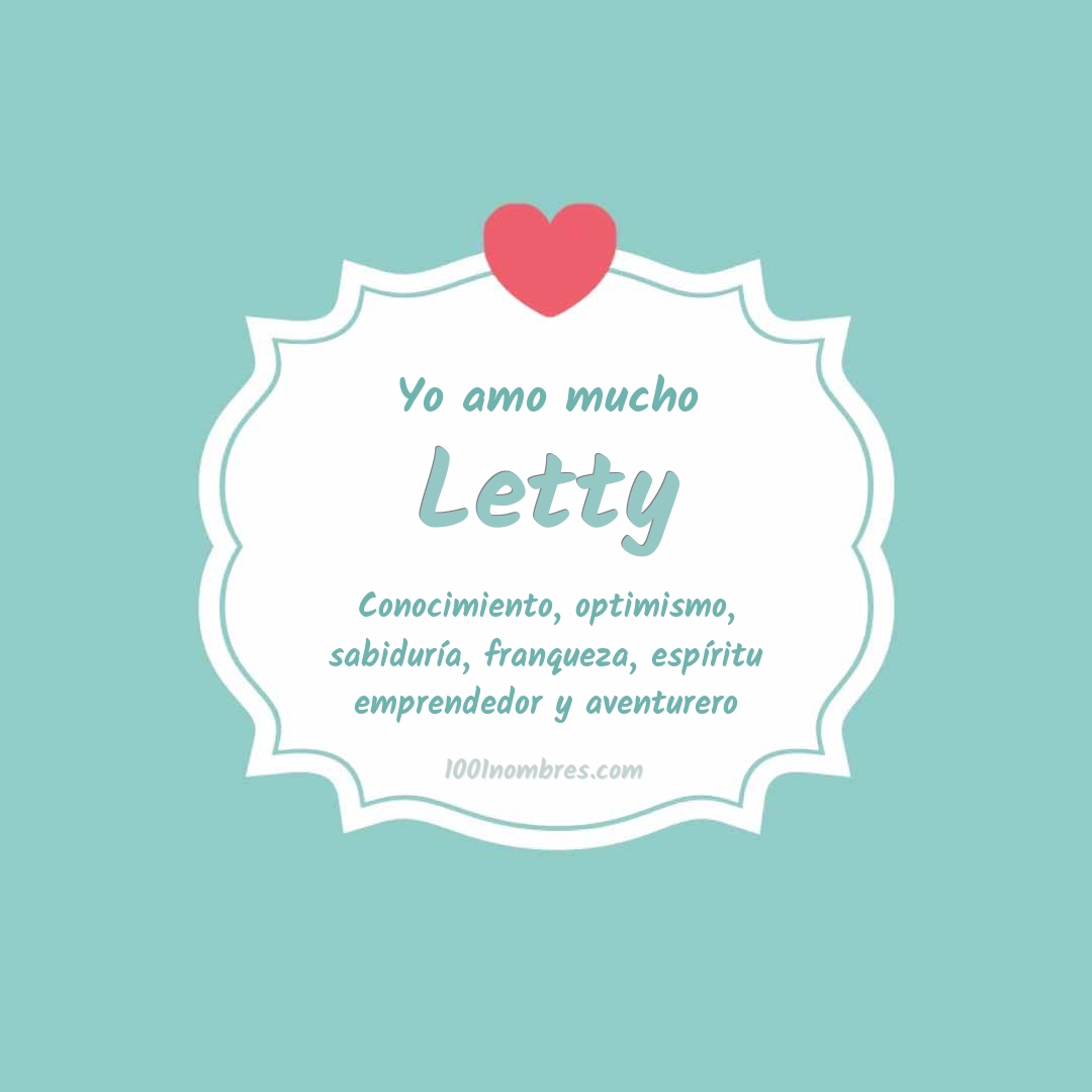 Yo amo mucho Letty