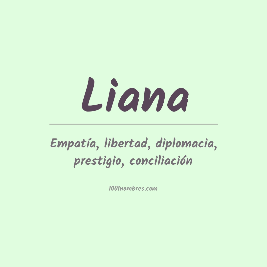 Significado del nombre Liana