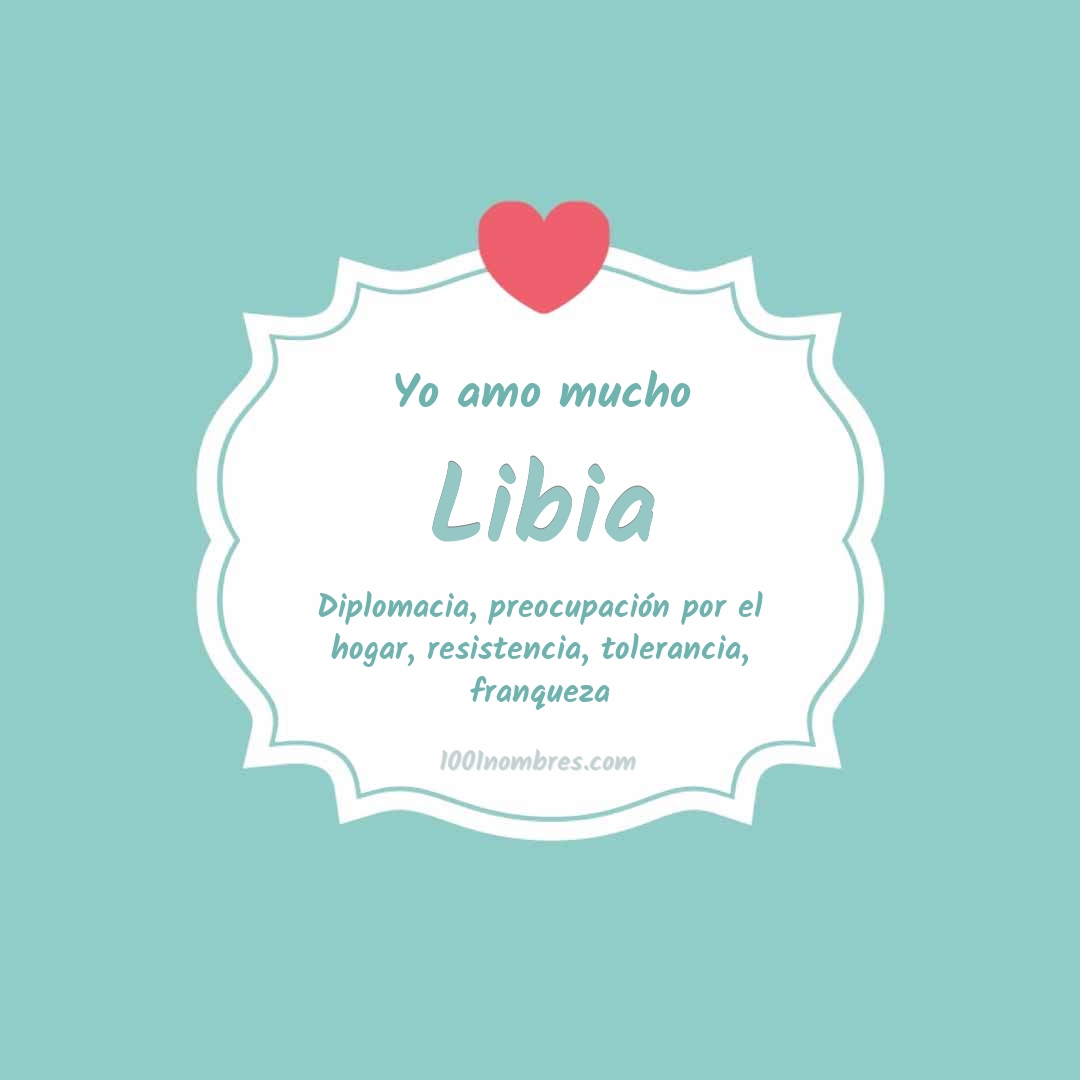 Yo amo mucho Libia Yo amo mucho Libia