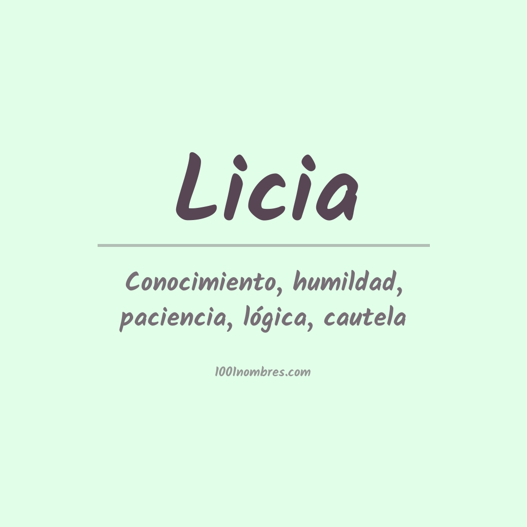 Significado del nombre Licia