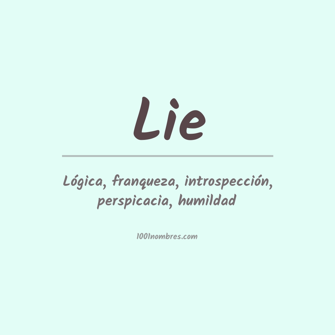 Significado del nombre Lie