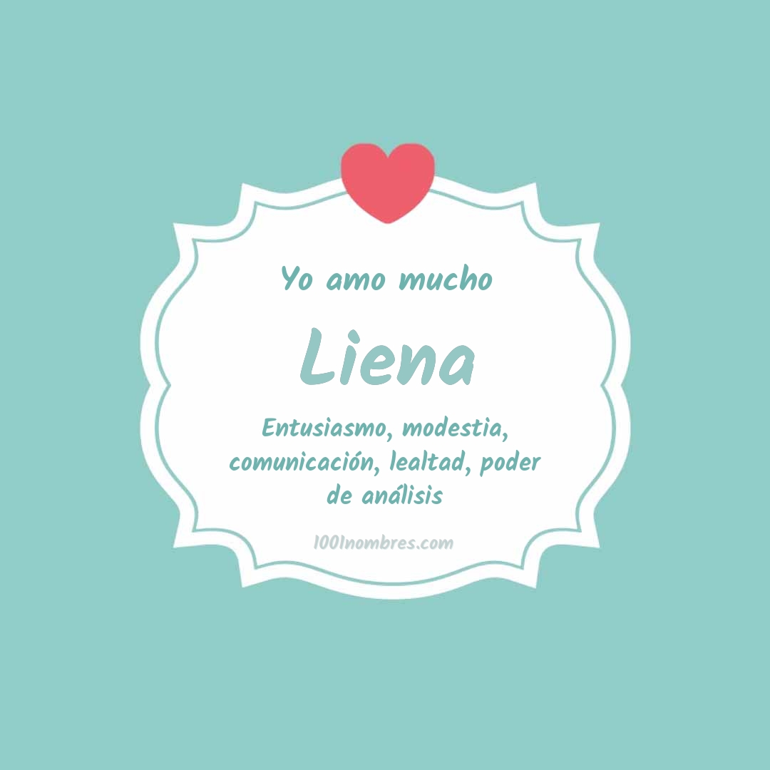 Yo amo mucho Liena