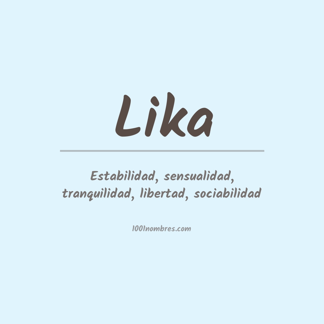 Significado del nombre Lika