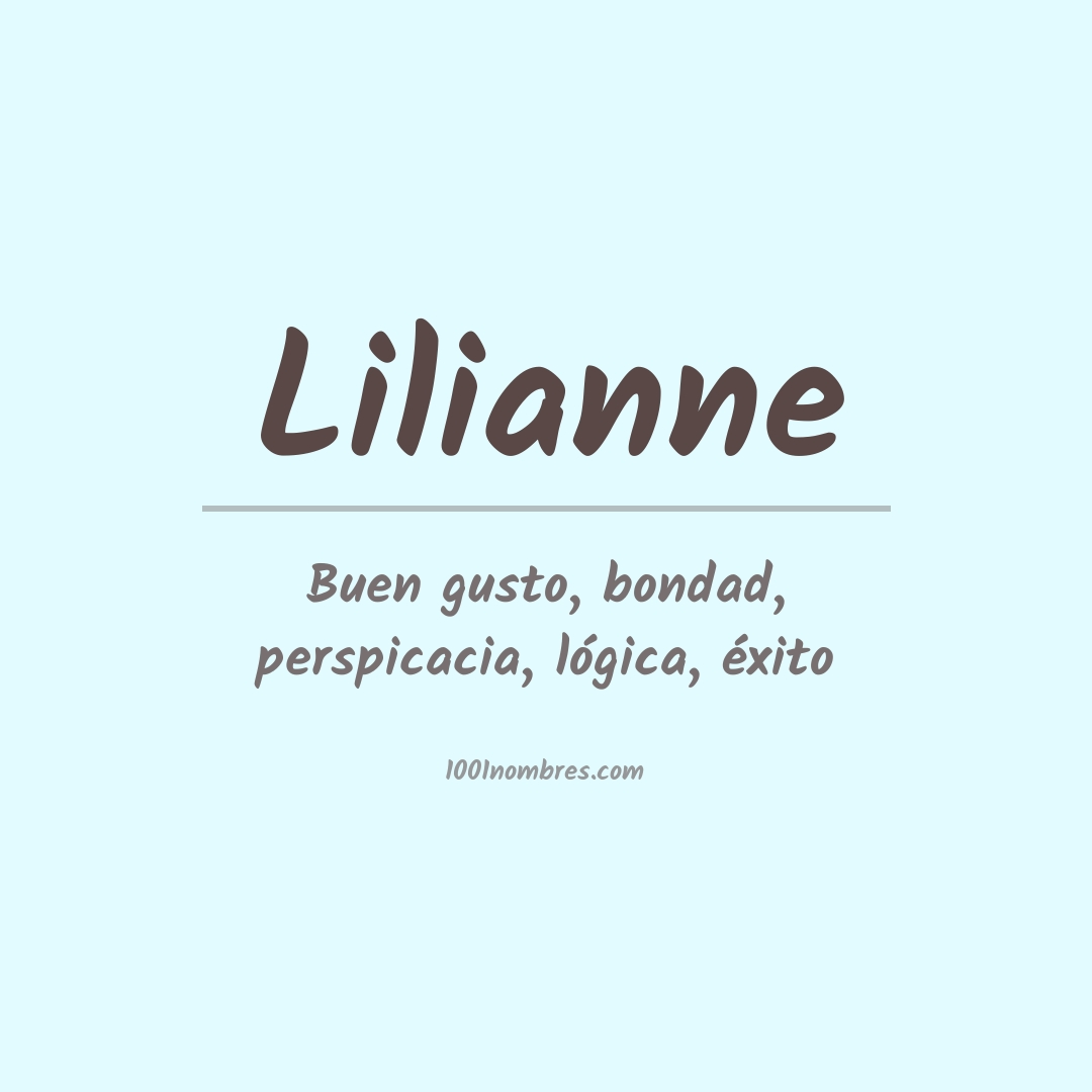 Significado del nombre Lilianne