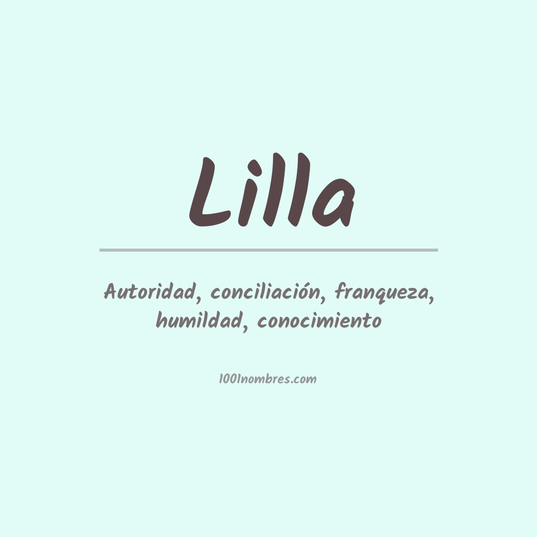 Significado del nombre Lilla