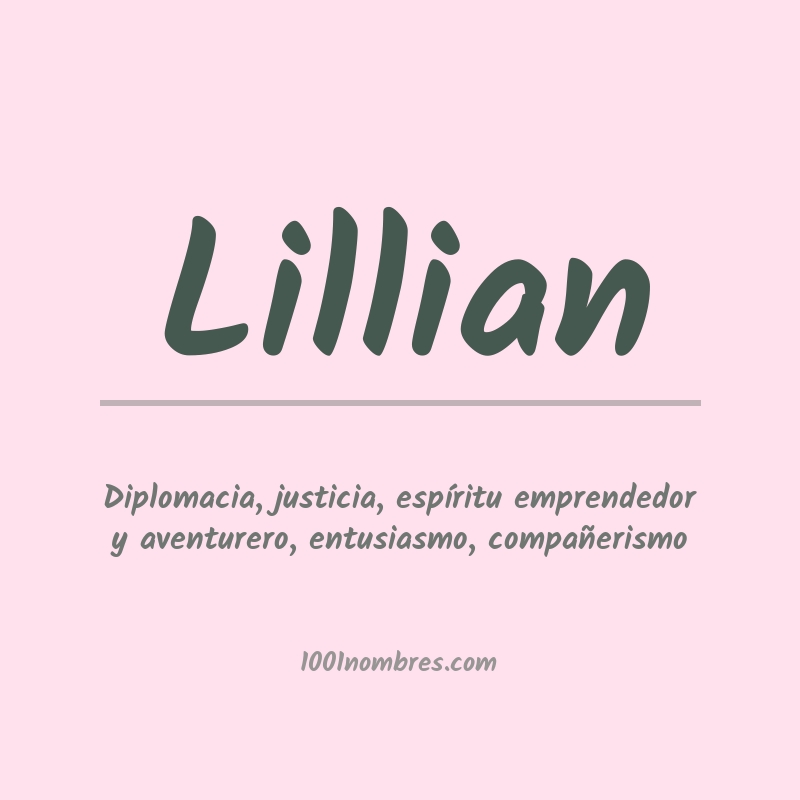 Significado del nombre Lillian Significado del nombre Lillian