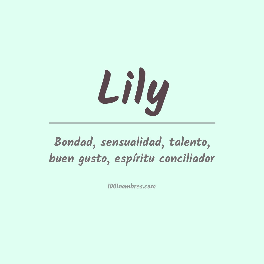 Significado del nombre Lily