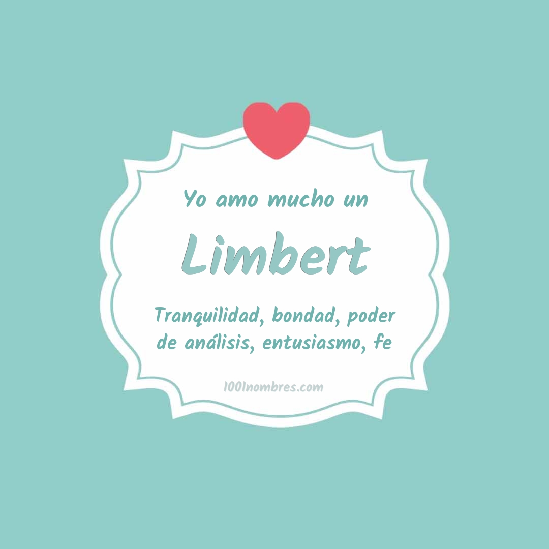 Yo amo mucho Limbert