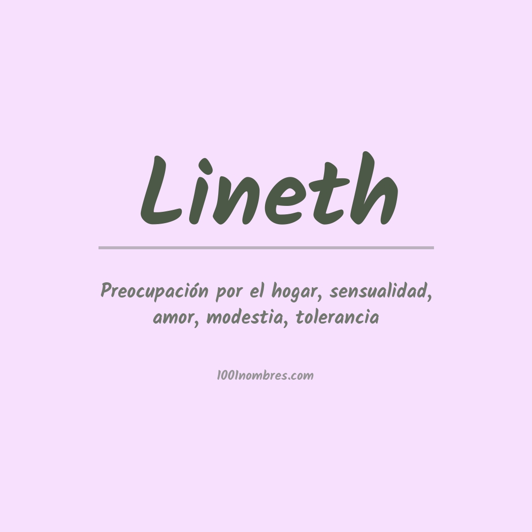 Significado del nombre Lineth Significado del nombre Lineth