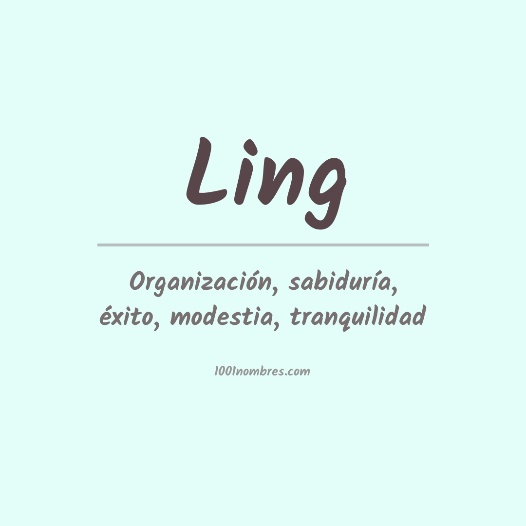 Significado del nombre Ling