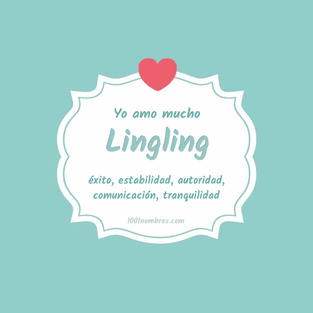 Yo amo mucho Lingling