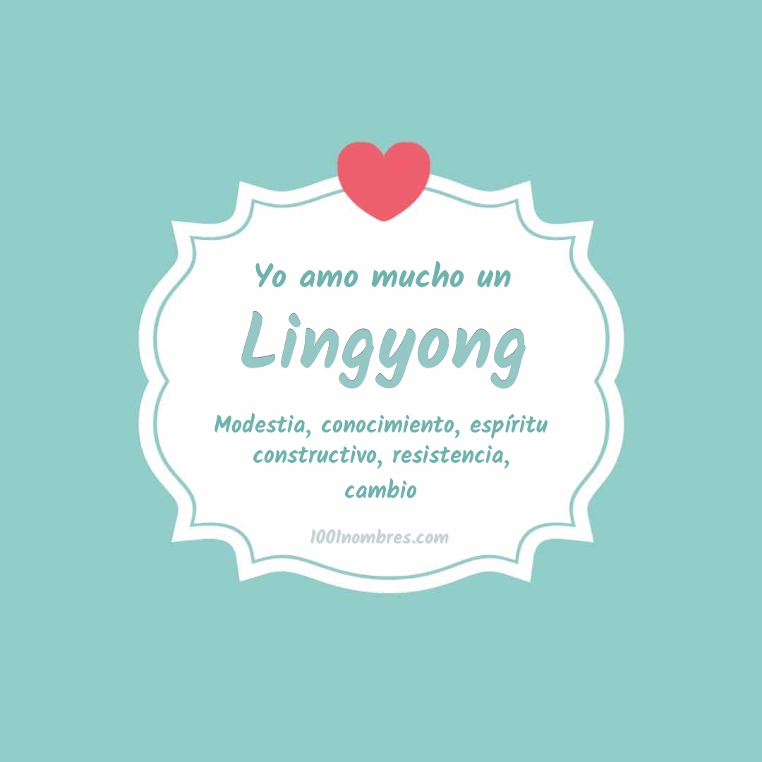 Yo amo mucho Lingyong