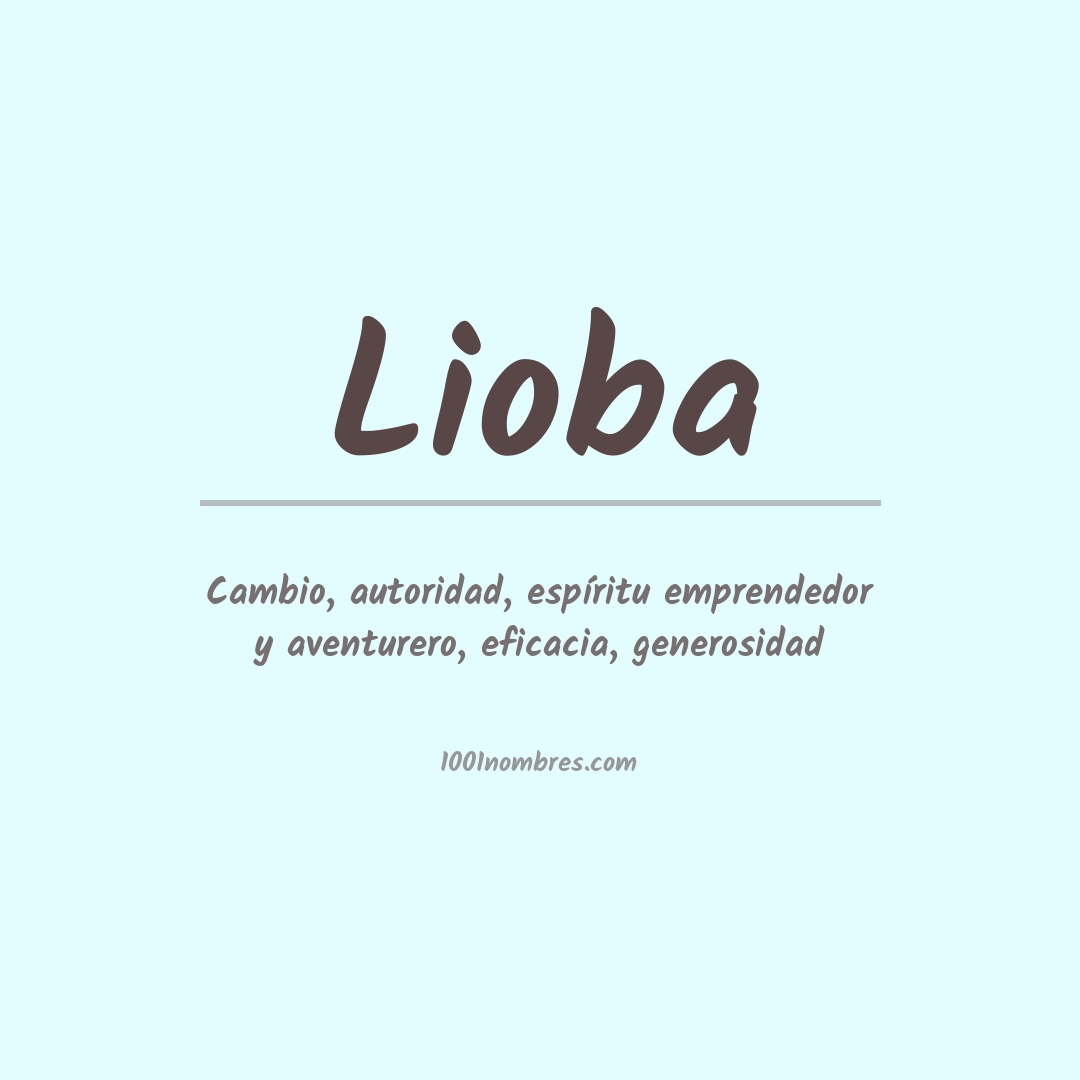 Significado del nombre Lioba Significado del nombre Lioba