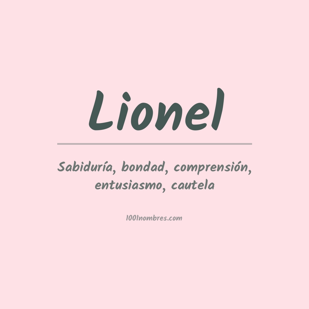Significado del nombre Lionel