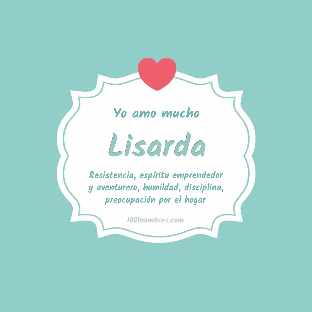 Yo amo mucho Lisarda