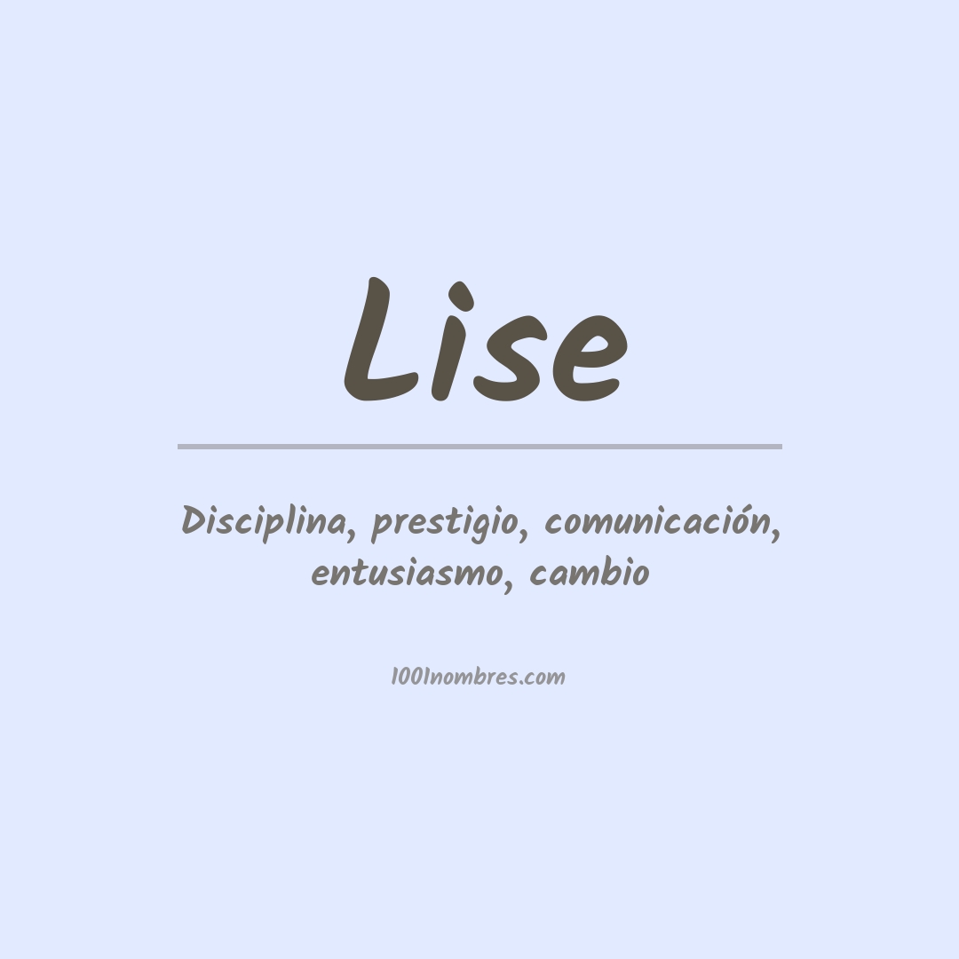 Significado del nombre Lise