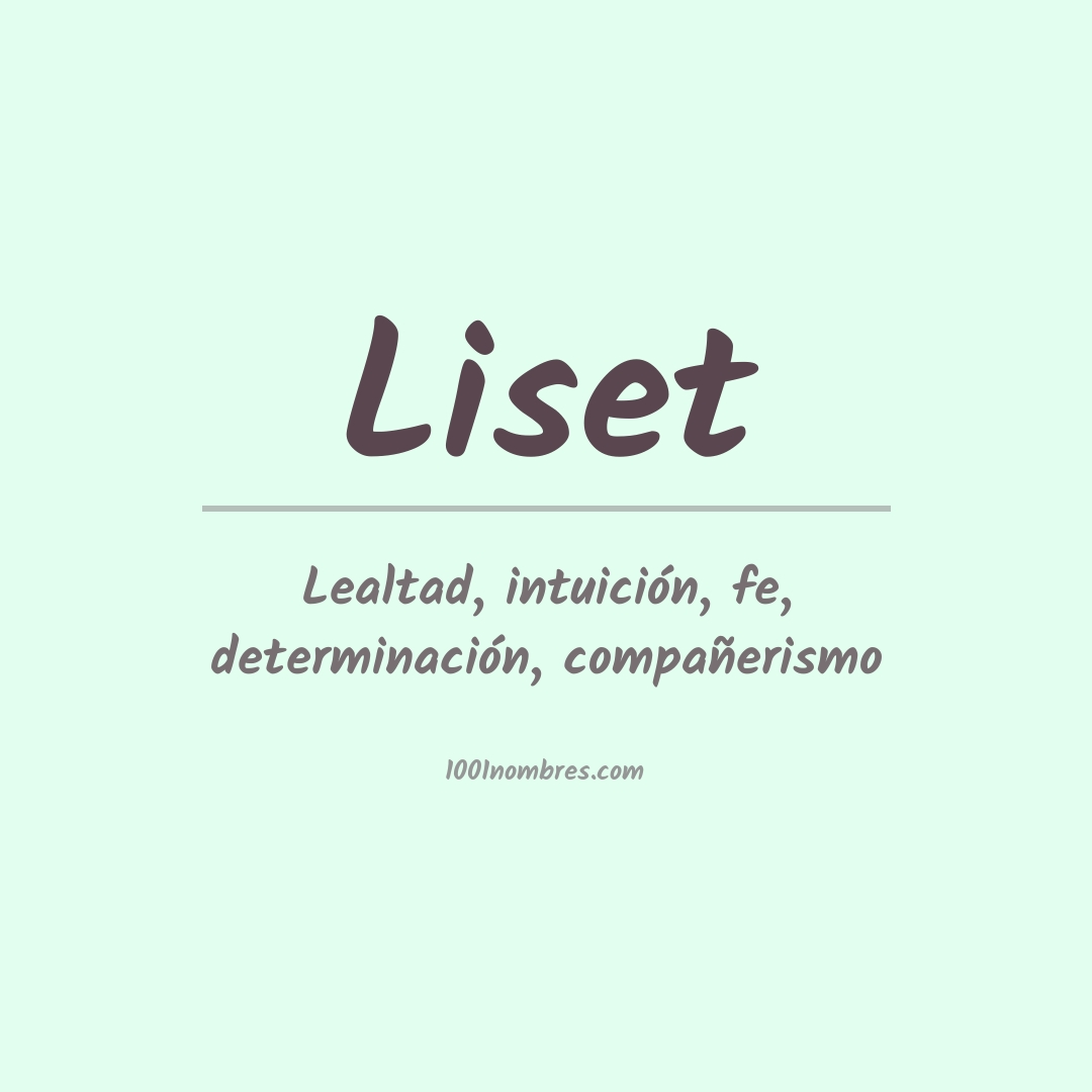 Significado del nombre Liset