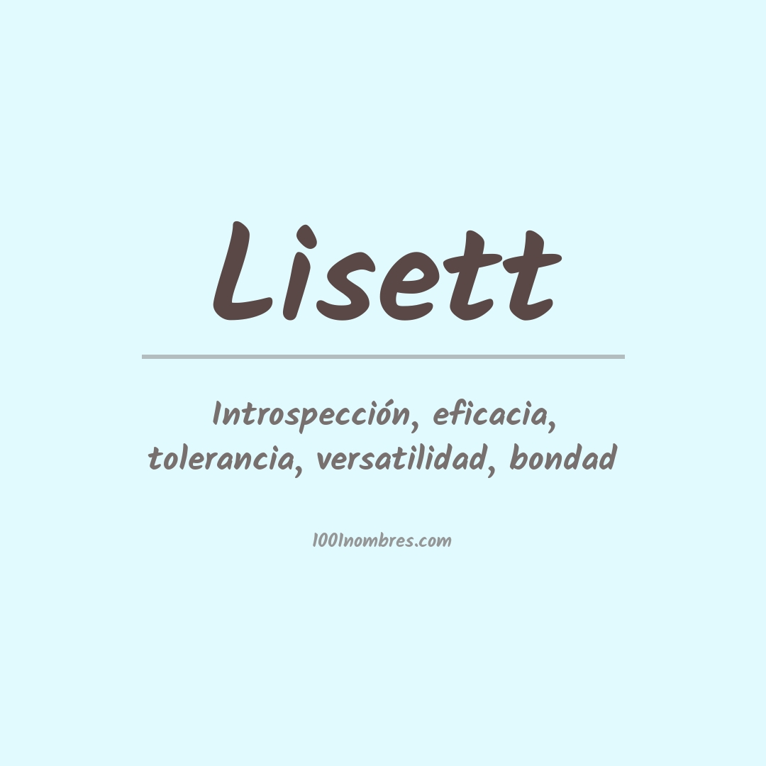 Significado del nombre Lisett