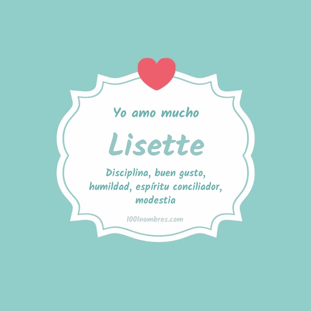 Yo amo mucho Lisette