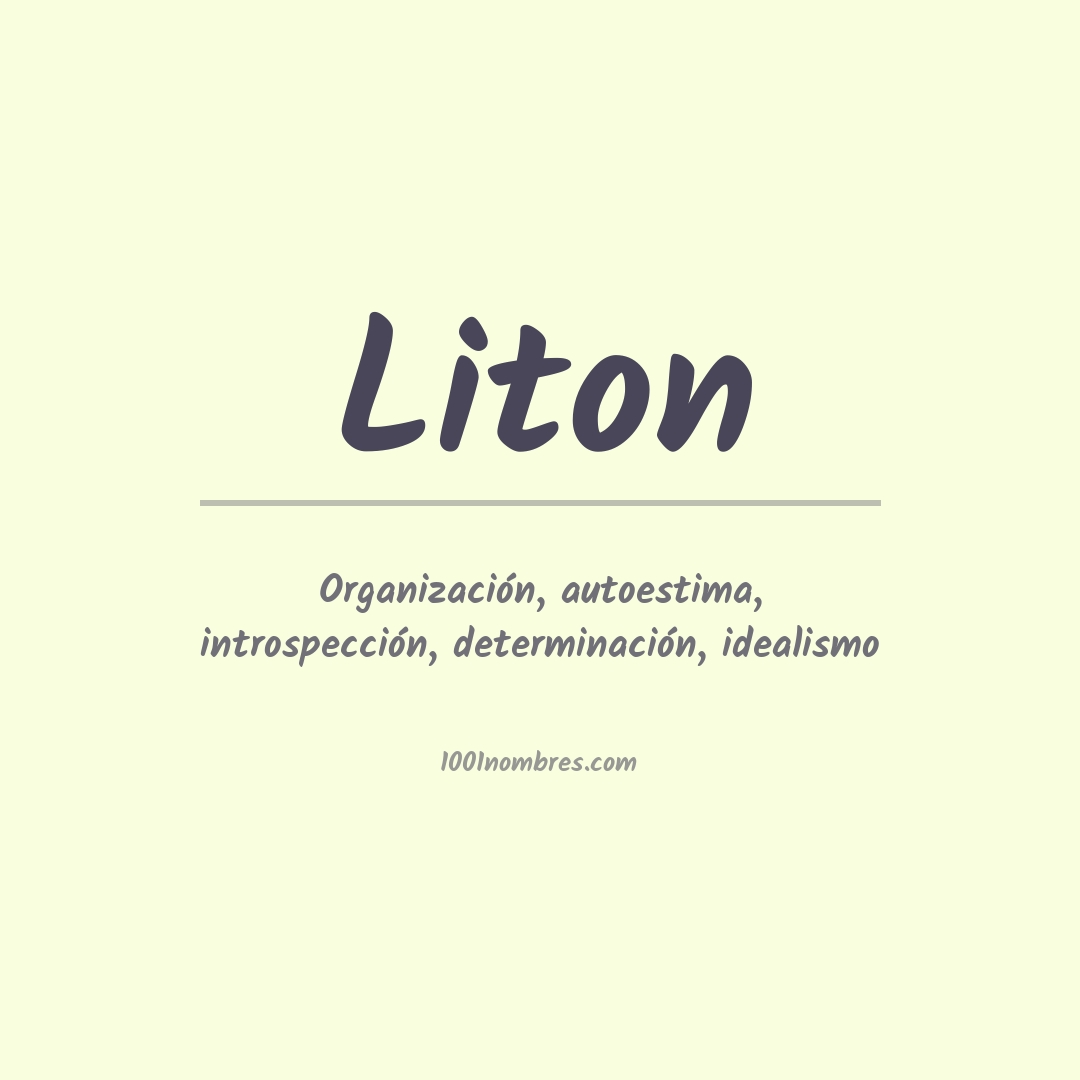 Significado del nombre Liton