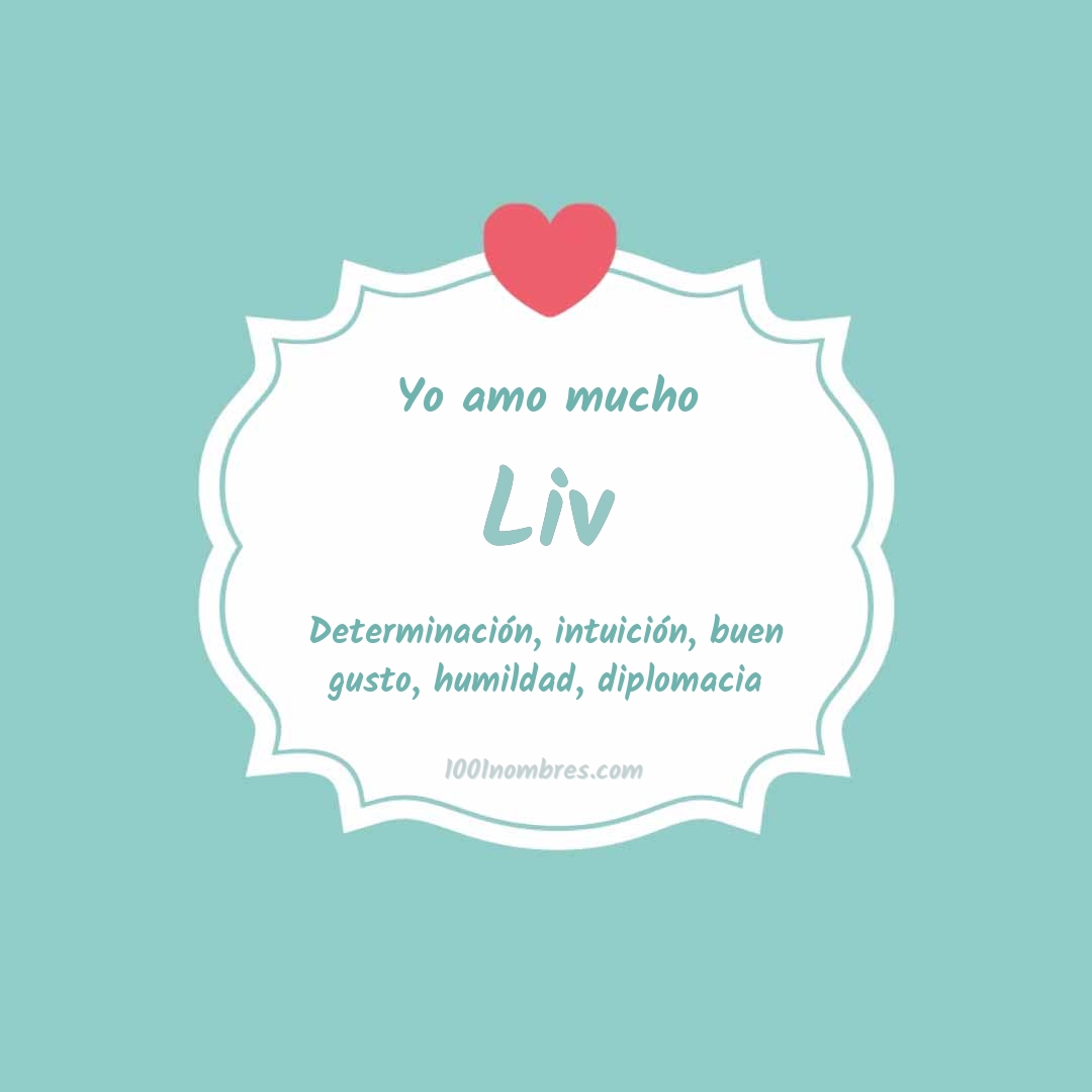 Yo amo mucho Liv