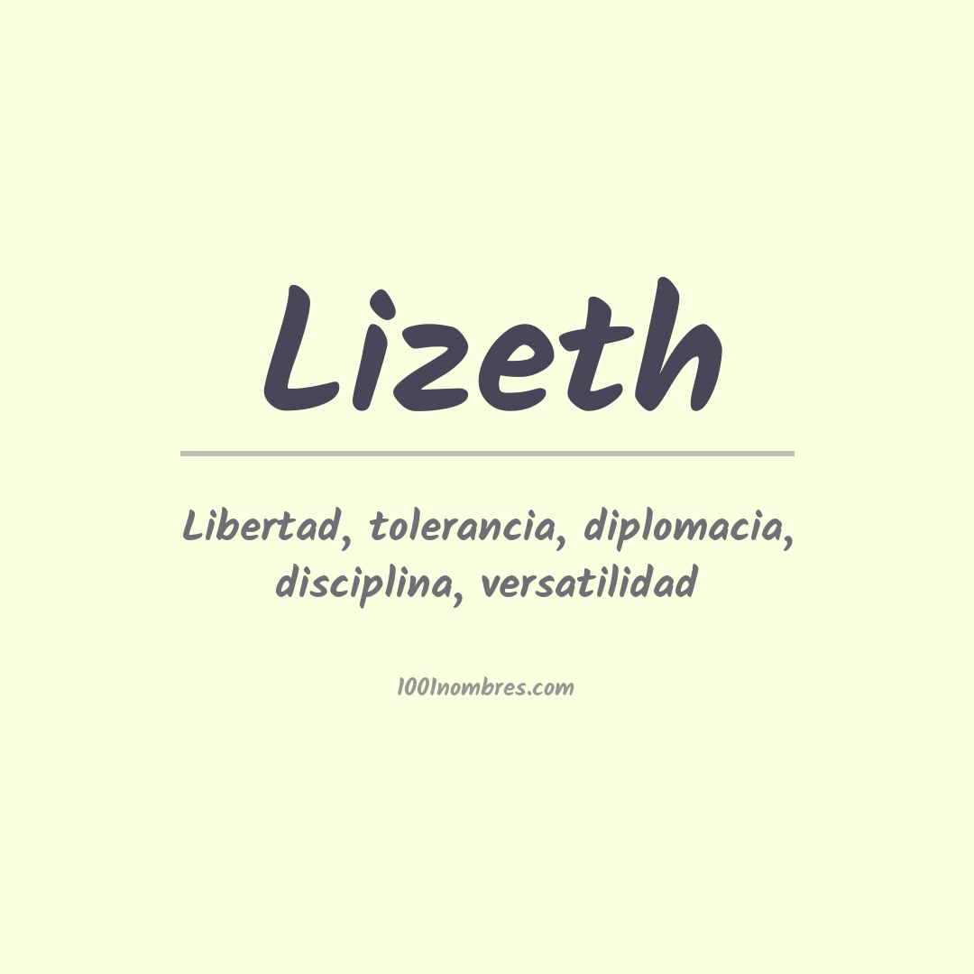 Significado del nombre Lizeth